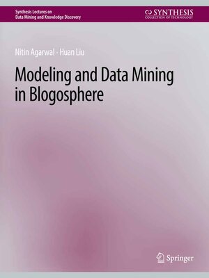 cover image of Modeling and Data Mining in Blogosphere